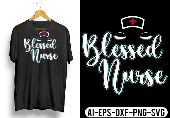 Blessed Nurse Tee Shirt Graphics and Crafts