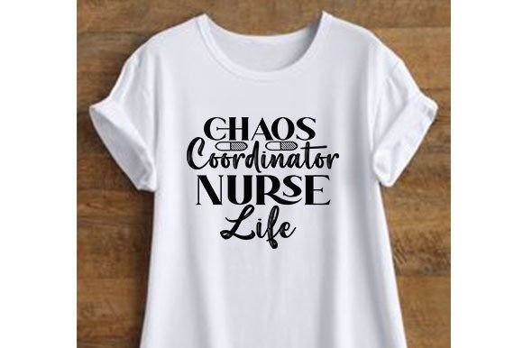Nurse SVG Design, Chaos Coordinator Nurse Graphics