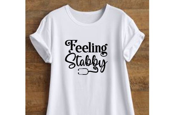 Nurse SVG Design, Feeling Stabby