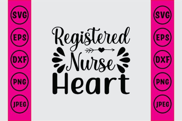 Registered Nurse Heart Graphics and Crafts