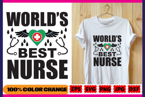 World's Best Nurse SVG for T-Shirt Designs